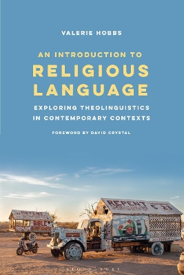 An Introduction to Religious Language: Exploring Theolinguistics in Contemporary Contexts book
