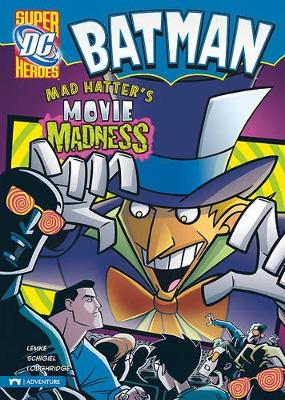 Mad Hatter's Movie Madness by Donald Lemke