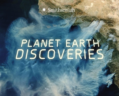 Planet Earth Discoveries by Tamra B. Orr
