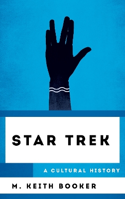 Star Trek by M. Keith Booker