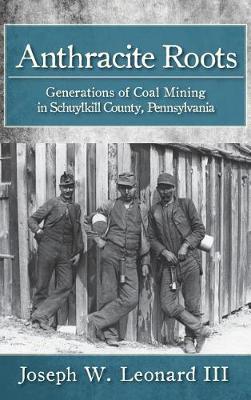Anthracite Roots book