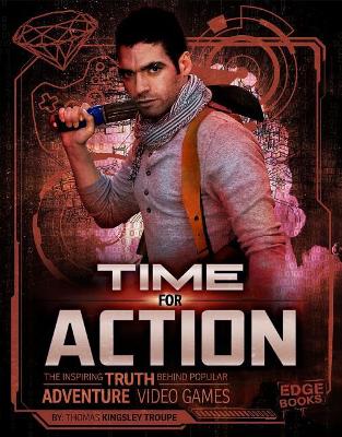 Time for Action by Thomas Kingsley Troupe