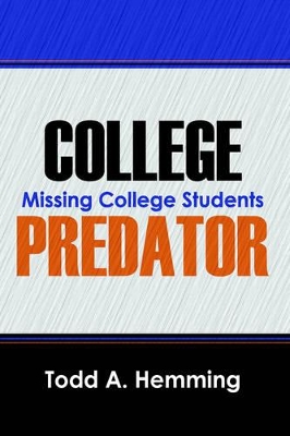 College Predator: Missing College Students book