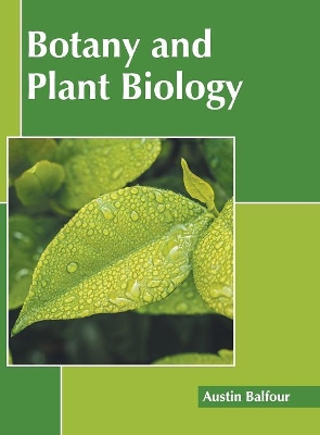 Botany and Plant Biology book