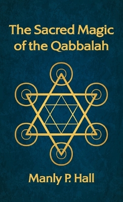 Sacred Magic of the Qabbalah Hardcover book
