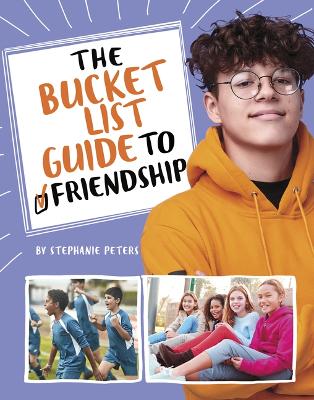 The Bucket List Guide to Friendship book