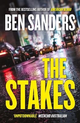 Stakes by Ben Sanders