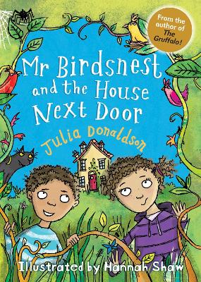 Little Gems – Mr Birdsnest and the House Next Door by Julia Donaldson