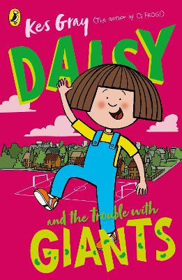 Daisy and the Trouble with Giants book