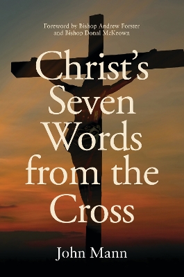 Christ's Seven Words from the Cross book