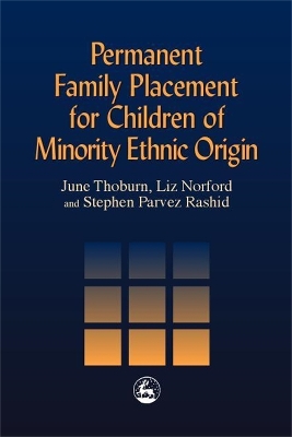 Permanent Family Placement for Children of Minority Ethnic Origin book