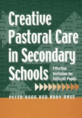 Creative Pastoral Care in Secondary Schools book