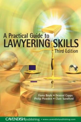 Practical Guide to Lawyering Skills book