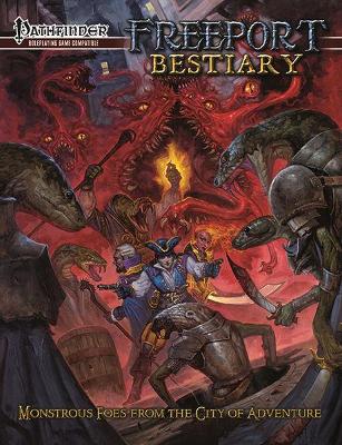 Freeport Bestiary: A Sourcebook for the Pathfinder Roleplaying Game book