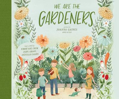 We Are the Gardeners book