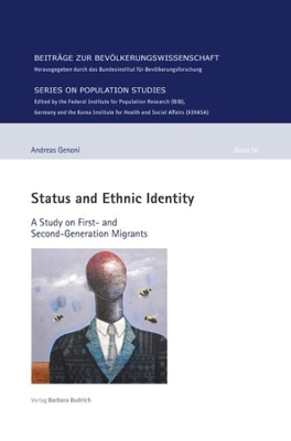 Status and Ethnic Identity: A Study on First- and Second-Generation Migrants: 56 book