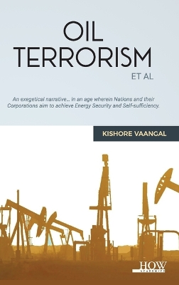 Oil Terrorism Et al book