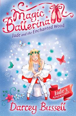 Jade and the Enchanted Wood book