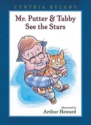 Mr. Putter and Tabby See the Stars by Cynthia Rylant