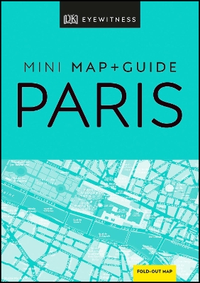 DK Eyewitness Paris Mini Map and Guide book