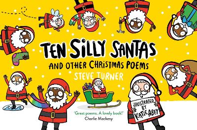 Ten Silly Santas: And Other Christmas Poems book