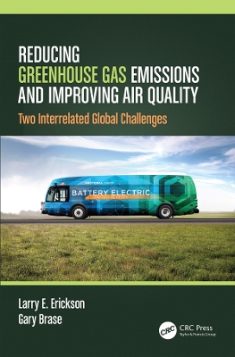 Reducing Greenhouse Gas Emissions and Improving Air Quality: Two Interrelated Global Challenges book