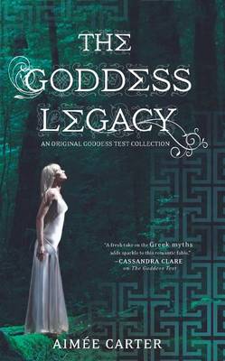 The Goddess Legacy: An Anthology book