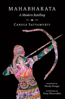 Mahabharata by Carole Satyamurti