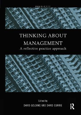 Thinking About Management by David Currie