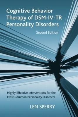 Cognitive Behavior Therapy of DSM-IV-TR Personality Disorders book
