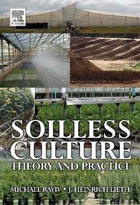 Soilless Culture: Theory and Practice book