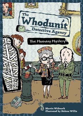 The Mummy Mystery by Martin Widmark