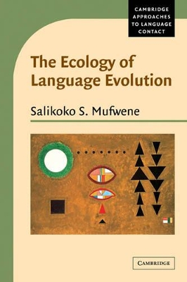 Ecology of Language Evolution book