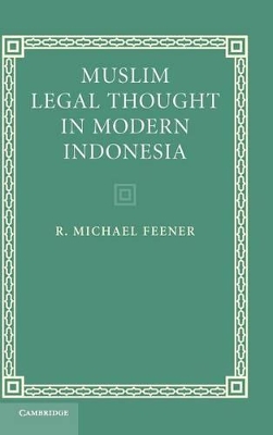 Muslim Legal Thought in Modern Indonesia book