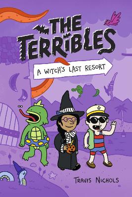 The Terribles #2: A Witch's Last Resort book