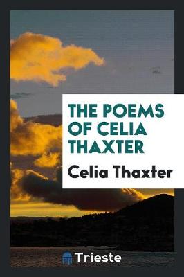 Poems of Celia Thaxter book