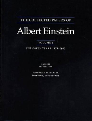 The The Collected Papers of Albert Einstein by Albert Einstein