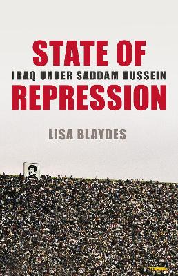 State of Repression: Iraq under Saddam Hussein book