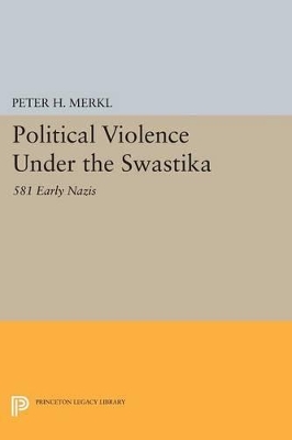 Political Violence Under the Swastika book