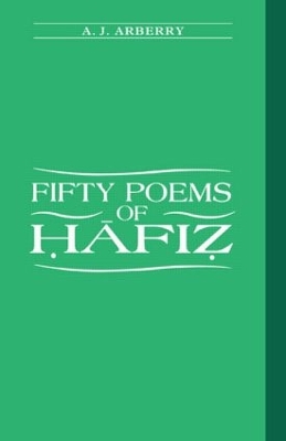 Fifty Poems of Hafiz by Hafiz