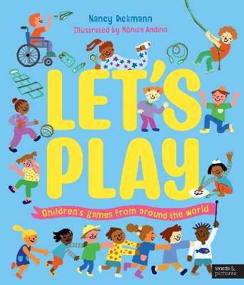 Let's Play: Children's Games From Around The World book