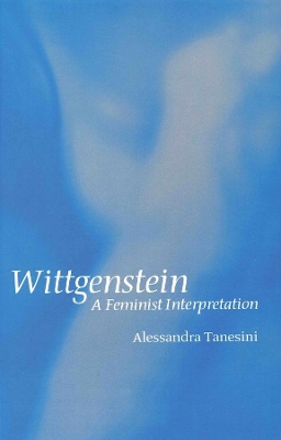 Wittgenstein: A Feminist Interpretation book