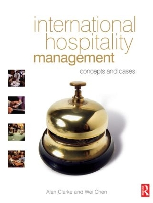 International Hospitality Management by Alan Clarke