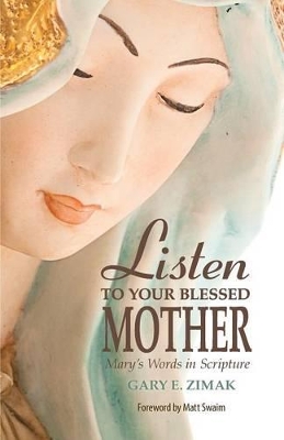 Listen to Your Blessed Mother book