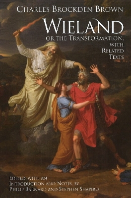 Wieland; or The Transformation by Charles Brockden Brown