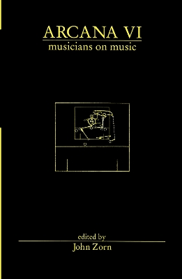 Arcana VI - Musicians on Music book
