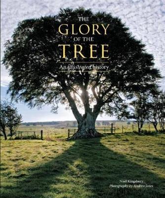 Glory of the Tree: An Illustrated History book