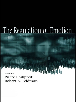 The The Regulation of Emotion by Pierre Philippot