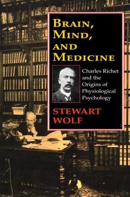Brain, Mind, and Medicine by Robert Guskind