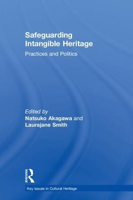Safeguarding Intangible Heritage by Laurajane Smith